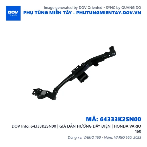64333K2SN00 | GIÁ DẪN HƯỚNG DÂY ĐIỆN | HONDA VARIO 160 — 64333K2SN00