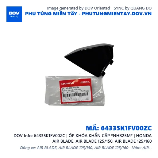 64335K1FV00ZC | ỐP KHÓA KHẨN CẤP *NHB25M* | HONDA AIR BLADE, AIR BLADE 125/150, AIR BLADE 125/160 — 64335K1FV00ZC