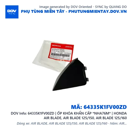 64335K1FV00ZD | ỐP KHÓA KHẨN CẤP *NHA76M* | HONDA AIR BLADE, AIR BLADE 125/150, AIR BLADE 125/160 — 64335K1FV00ZD