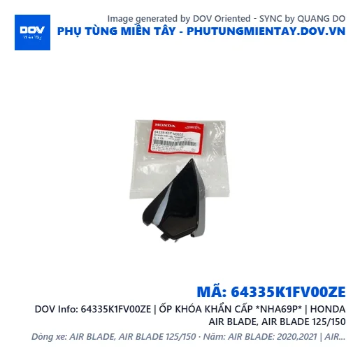 64335K1FV00ZE | ỐP KHÓA KHẨN CẤP *NHA69P* | HONDA AIR BLADE, AIR BLADE 125/150 — 64335K1FV00ZE