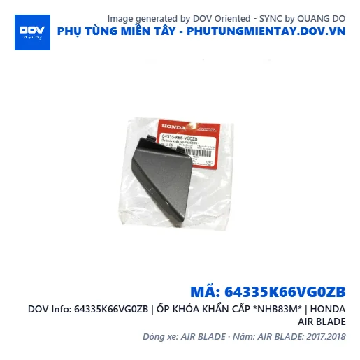 64335K66VG0ZB | ỐP KHÓA KHẨN CẤP *NHB83M* | HONDA AIR BLADE — 64335K66VG0ZB