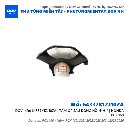 64337K1ZJ10ZA | TẤM ỐP SAU ĐỒNG HỒ *NH1* | HONDA PCX 160 — 64337K1ZJ10ZA