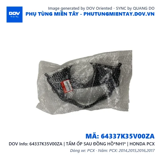 64337K35V00ZA | TẤM ỐP SAU ĐỒNG HỒ*NH1* | HONDA PCX — 64337K35V00ZA