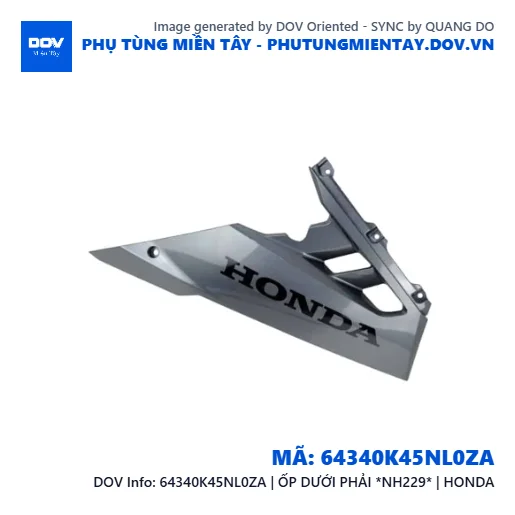 64340K45NL0ZA | ỐP DƯỚI PHẢI *NH229* | HONDA  — 64340K45NL0ZA
