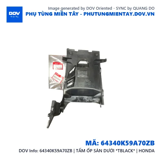 64340K59A70ZB | TẤM ỐP SÀN DƯỚI *TBLACK* | HONDA — 64340K59A70ZB