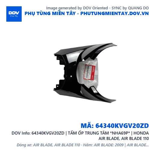 64340KVGV20ZD | TẤM ỐP TRUNG TÂM *NHA69P* | HONDA AIR BLADE, AIR BLADE 110 — 64340KVGV20ZD