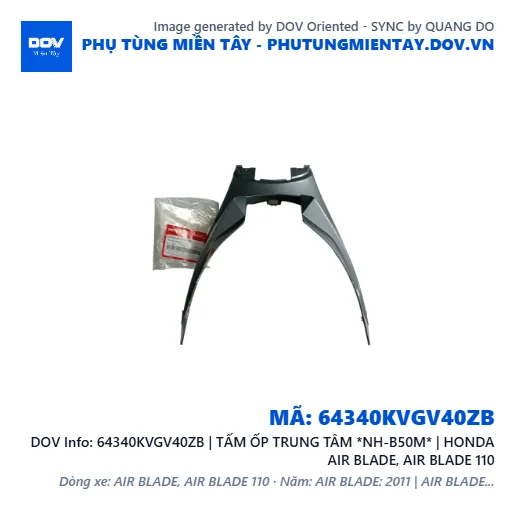 64340KVGV40ZB | TẤM ỐP TRUNG TÂM *NH-B50M* | HONDA AIR BLADE, AIR BLADE 110 — 64340KVGV40ZB
