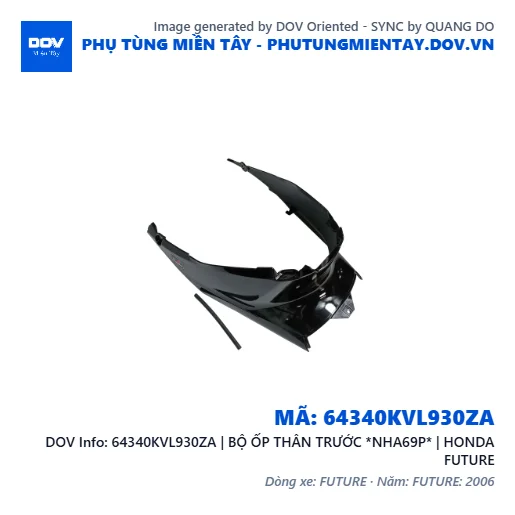 64340KVL930ZA | BỘ ỐP THÂN TRƯỚC *NHA69P* | HONDA FUTURE — 64340KVL930ZA