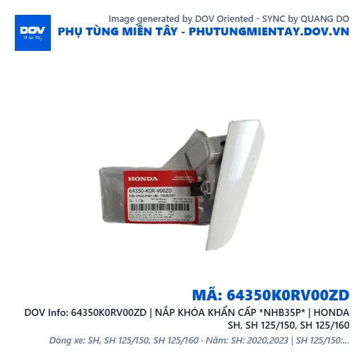 64350K0RV00ZD | NẮP KHÓA KHẨN CẤP *NHB35P* | HONDA SH, SH 125/150, SH 125/160 — 64350K0RV00ZD