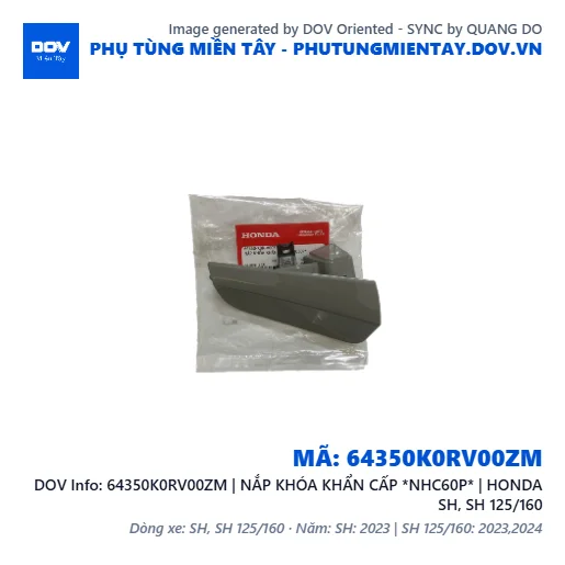 64350K0RV00ZM | NẮP KHÓA KHẨN CẤP *NHC60P* | HONDA SH, SH 125/160 — 64350K0RV00ZM