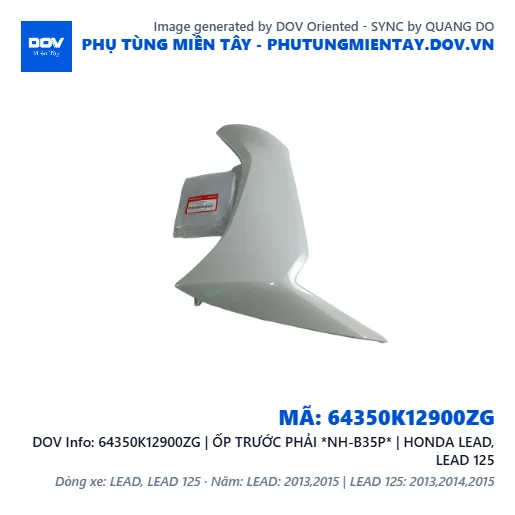 64350K12900ZG | ỐP TRƯỚC PHẢI *NH-B35P* | HONDA LEAD, LEAD 125 — 64350K12900ZG