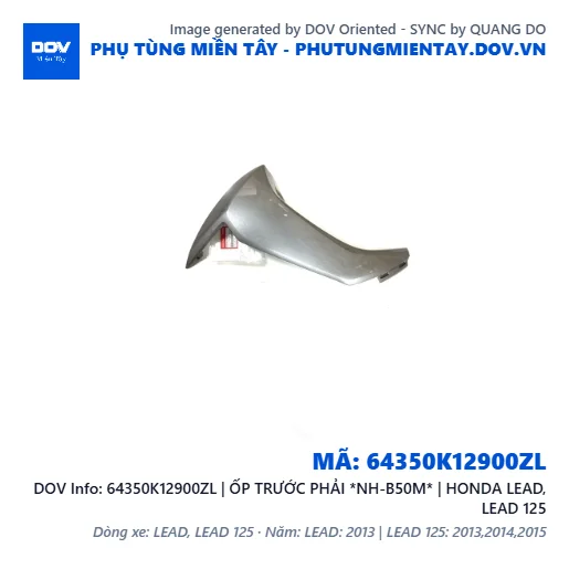 64350K12900ZL | ỐP TRƯỚC PHẢI *NH-B50M* | HONDA LEAD, LEAD 125 — 64350K12900ZL