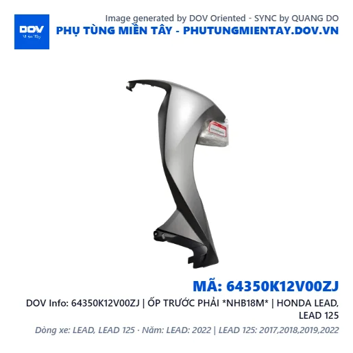 64350K12V00ZJ | ỐP TRƯỚC PHẢI *NHB18M* | HONDA LEAD, LEAD 125 — 64350K12V00ZJ