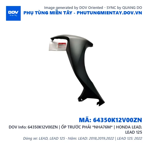 64350K12V00ZN | ỐP TRƯỚC PHẢI *NHA76M* | HONDA LEAD, LEAD 125 — 64350K12V00ZN