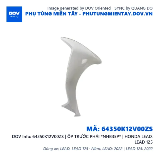 64350K12V00ZS | ỐP TRƯỚC PHẢI *NHB35P* | HONDA LEAD, LEAD 125 — 64350K12V00ZS