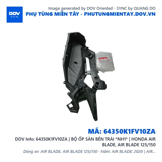 64350K1FV10ZA | BỘ ỐP SÀN BÊN TRÁI *NH1* | HONDA AIR BLADE, AIR BLADE 125/150 — 64350K1FV10ZA