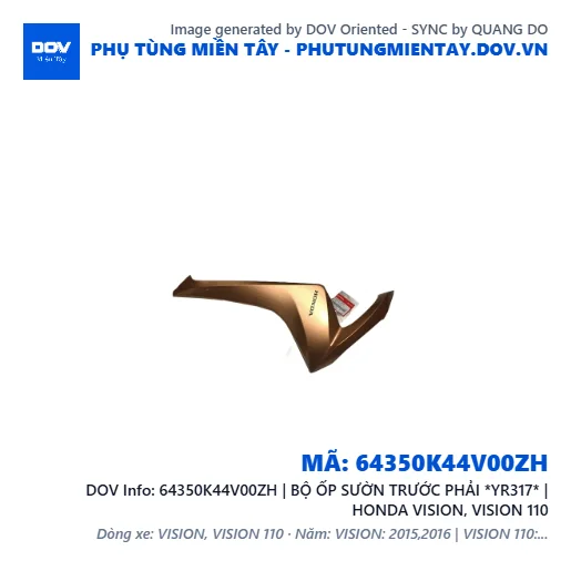 64350K44V00ZH | BỘ ỐP SƯỜN TRƯỚC PHẢI *YR317* | HONDA VISION, VISION 110 — 64350K44V00ZH
