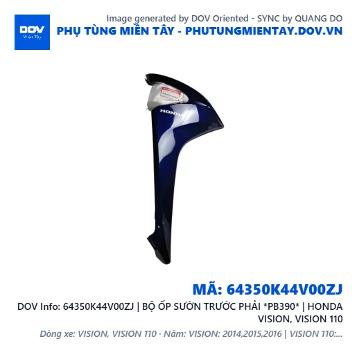64350K44V00ZJ | BỘ ỐP SƯỜN TRƯỚC PHẢI *PB390* | HONDA VISION, VISION 110 — 64350K44V00ZJ