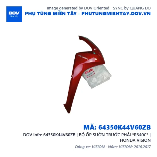 64350K44V60ZB | BỘ ỐP SƯỜN TRƯỚC PHẢI *R340C* | HONDA VISION — 64350K44V60ZB