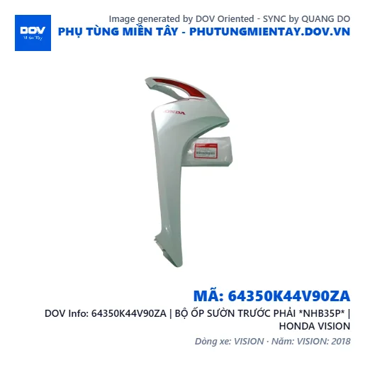 64350K44V90ZA | BỘ ỐP SƯỜN TRƯỚC PHẢI *NHB35P* | HONDA VISION — 64350K44V90ZA