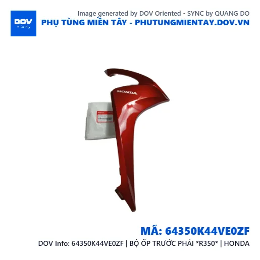 64350K44VE0ZF | BỘ ỐP TRƯỚC PHẢI *R350* | HONDA  — 64350K44VE0ZF