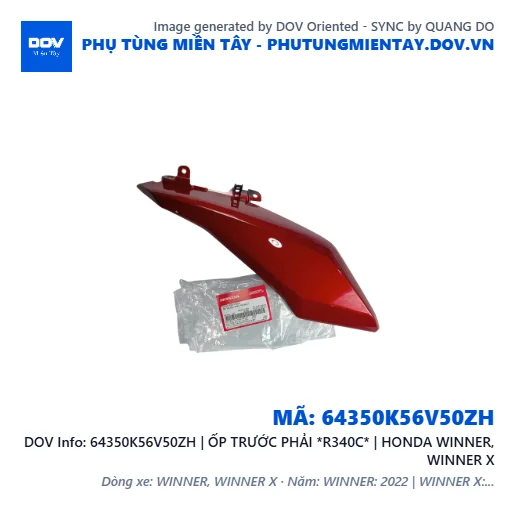 64350K56V50ZH | ỐP TRƯỚC PHẢI *R340C* | HONDA WINNER, WINNER X — 64350K56V50ZH