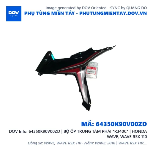 64350K90V00ZD | BỘ ỐP TRUNG TÂM PHẢI *R340C* | HONDA WAVE, WAVE RSX 110 — 64350K90V00ZD