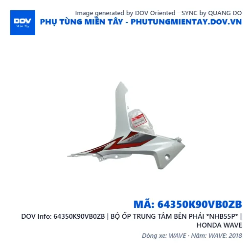 64350K90VB0ZB | BỘ ỐP TRUNG TÂM BÊN PHẢI *NHB55P* | HONDA WAVE — 64350K90VB0ZB