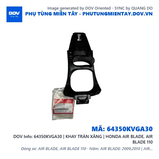 64350KVGA30 | KHAY TRÀN XĂNG | HONDA AIR BLADE, AIR BLADE 110 — 64350KVGA30