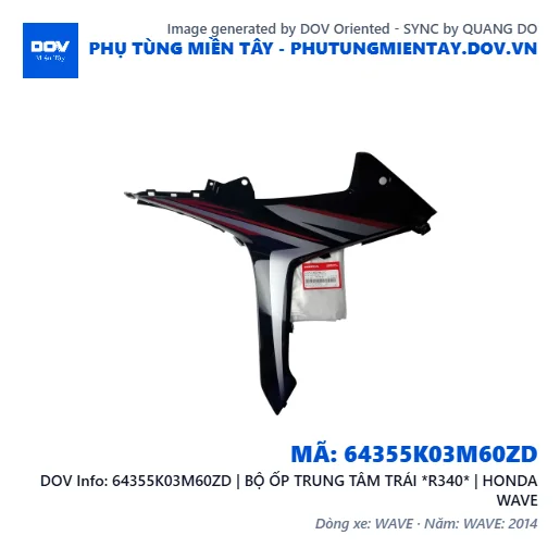 64355K03M60ZD | BỘ ỐP TRUNG TÂM TRÁI *R340* | HONDA WAVE — 64355K03M60ZD