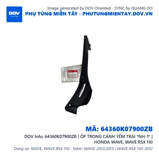 64360K07900ZB | ỐP TRONG CÁNH YẾM TRÁI *NH-1* | HONDA WAVE, WAVE RSX 110 — 64360K07900ZB