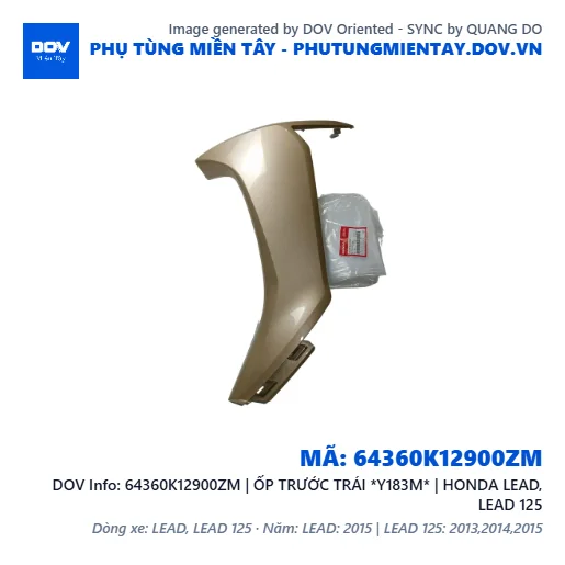 64360K12900ZM | ỐP TRƯỚC TRÁI *Y183M* | HONDA LEAD, LEAD 125 — 64360K12900ZM