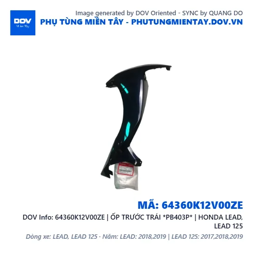 64360K12V00ZE | ỐP TRƯỚC TRÁI *PB403P* | HONDA LEAD, LEAD 125 — 64360K12V00ZE