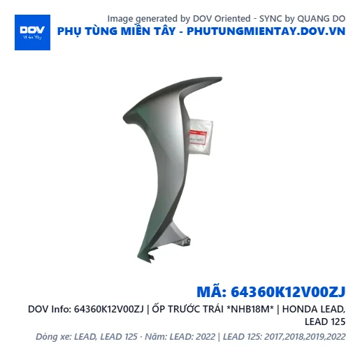 64360K12V00ZJ | ỐP TRƯỚC TRÁI *NHB18M* | HONDA LEAD, LEAD 125 — 64360K12V00ZJ