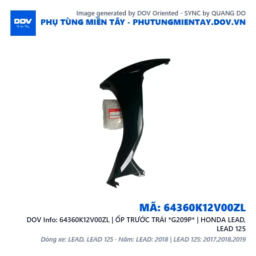 64360K12V00ZL | ỐP TRƯỚC TRÁI *G209P* | HONDA LEAD, LEAD 125 — 64360K12V00ZL