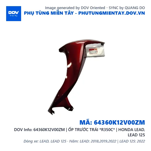 64360K12V00ZM | ỐP TRƯỚC TRÁI *R350C* | HONDA LEAD, LEAD 125 — 64360K12V00ZM
