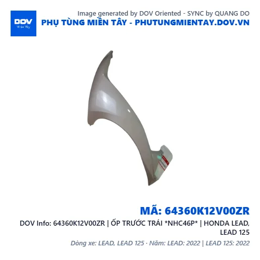 64360K12V00ZR | ỐP TRƯỚC TRÁI *NHC46P* | HONDA LEAD, LEAD 125 — 64360K12V00ZR