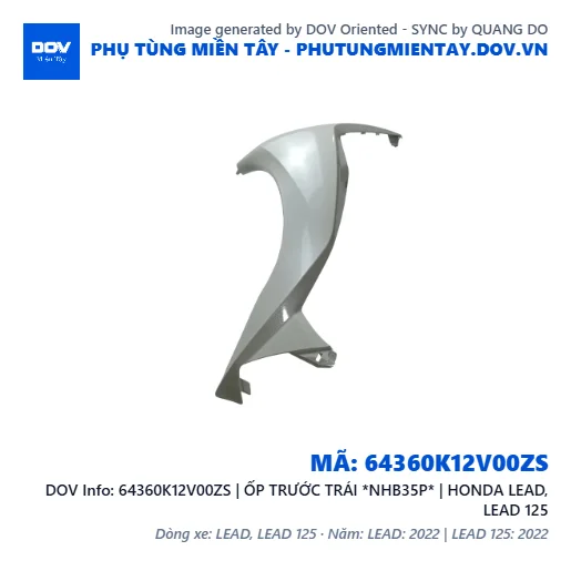 64360K12V00ZS | ỐP TRƯỚC TRÁI *NHB35P* | HONDA LEAD, LEAD 125 — 64360K12V00ZS