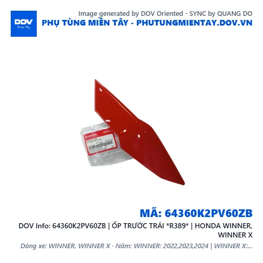 64360K2PV60ZB | ỐP TRƯỚC TRÁI *R389* | HONDA WINNER, WINNER X — 64360K2PV60ZB