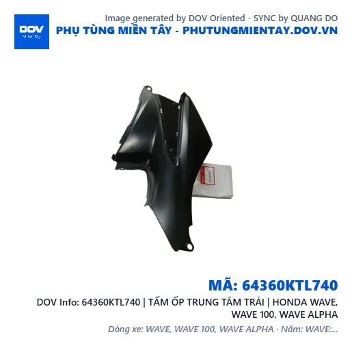 64360KTL740 | TẤM ỐP TRUNG TÂM TRÁI | HONDA WAVE, WAVE 100, WAVE ALPHA — 64360KTL740