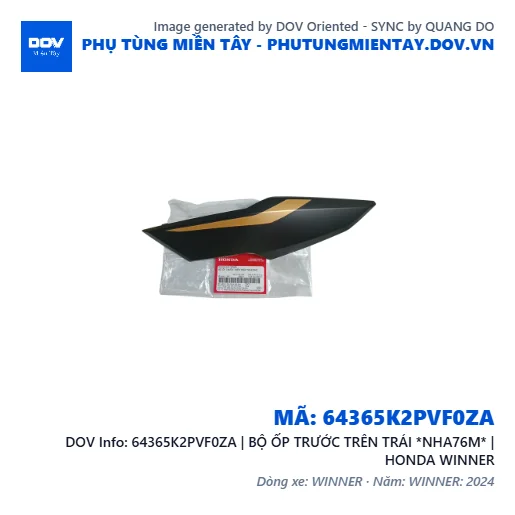 64365K2PVF0ZA | BỘ ỐP TRƯỚC TRÊN TRÁI *NHA76M* | HONDA WINNER — 64365K2PVF0ZA