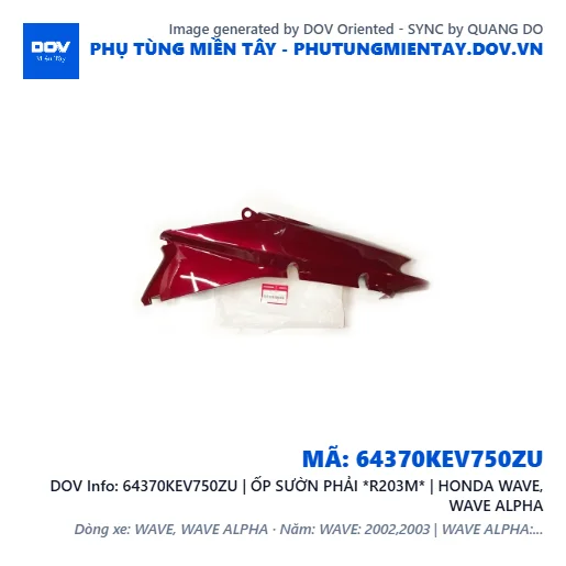 64370KEV750ZU | ỐP SƯỜN PHẢI *R203M* | HONDA WAVE, WAVE ALPHA — 64370KEV750ZU