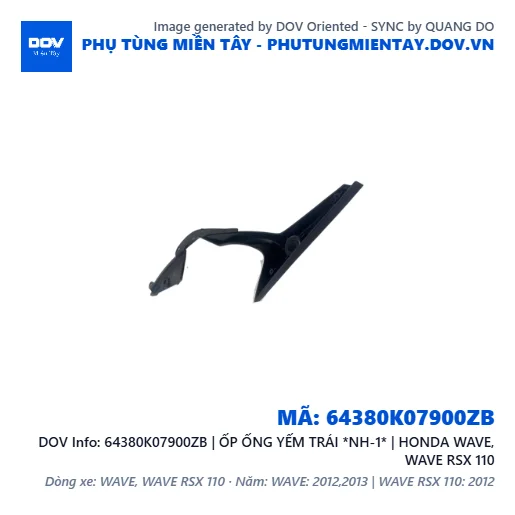 64380K07900ZB | ỐP ỐNG YẾM TRÁI *NH-1* | HONDA WAVE, WAVE RSX 110 — 64380K07900ZB
