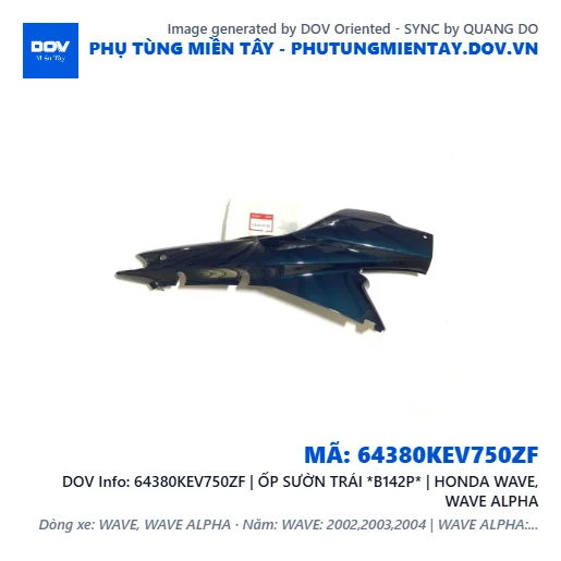 64380KEV750ZF | ỐP SƯỜN TRÁI *B142P* | HONDA WAVE, WAVE ALPHA — 64380KEV750ZF