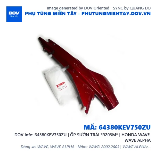 64380KEV750ZU | ỐP SƯỜN TRÁI *R203M* | HONDA WAVE, WAVE ALPHA — 64380KEV750ZU