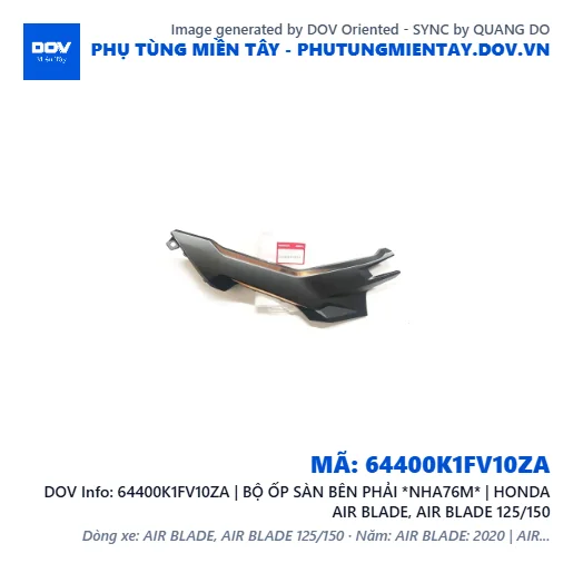 64400K1FV10ZA | BỘ ỐP SÀN BÊN PHẢI *NHA76M* | HONDA AIR BLADE, AIR BLADE 125/150 — 64400K1FV10ZA