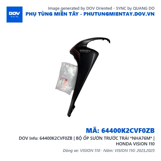 64400K2CVF0ZB | BỘ ỐP SƯỜN TRƯỚC TRÁI *NHA76M* | HONDA VISION 110 — 64400K2CVF0ZB