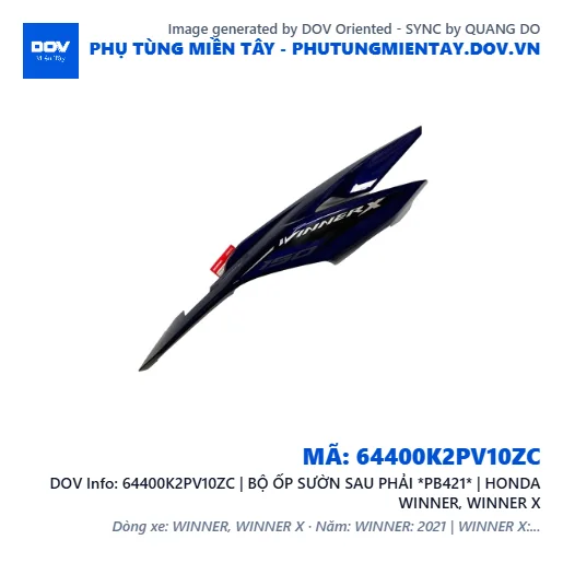 64400K2PV10ZC | BỘ ỐP SƯỜN SAU PHẢI *PB421* | HONDA WINNER, WINNER X — 64400K2PV10ZC