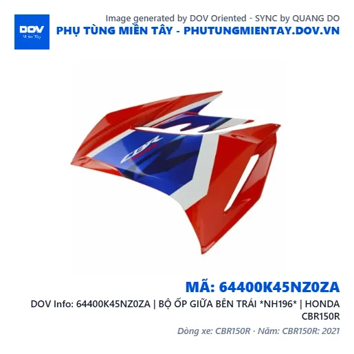 64400K45NZ0ZA | BỘ ỐP GIỮA BÊN TRÁI *NH196* | HONDA CBR150R — 64400K45NZ0ZA