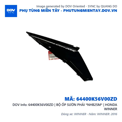64400K56V00ZD | BỘ ỐP SƯỜN PHẢI *NHB25M* | HONDA WINNER — 64400K56V00ZD